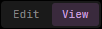 Edit and View mode toggle